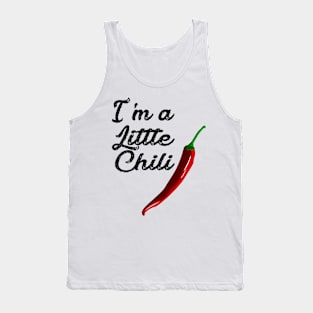 I'm a little chili onesie shirts Tank Top